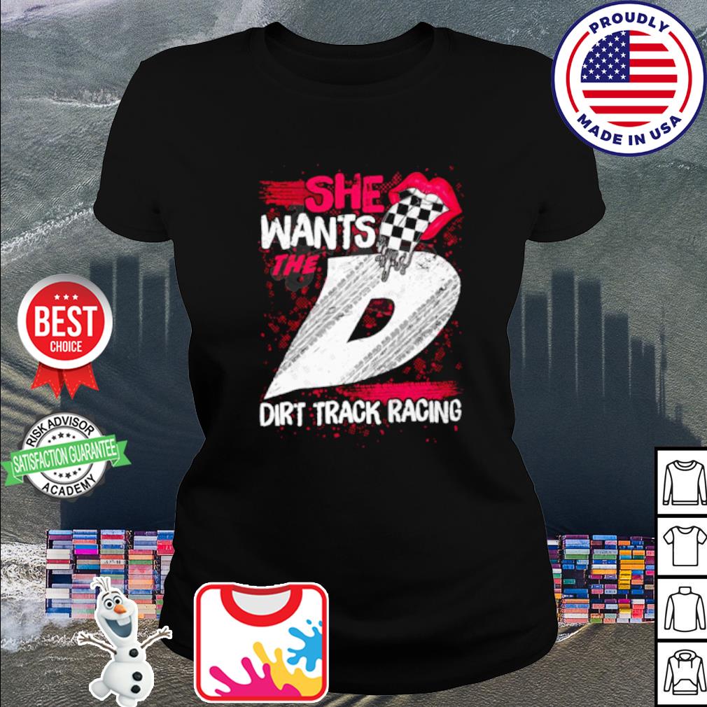 she wants the d dirt track racing