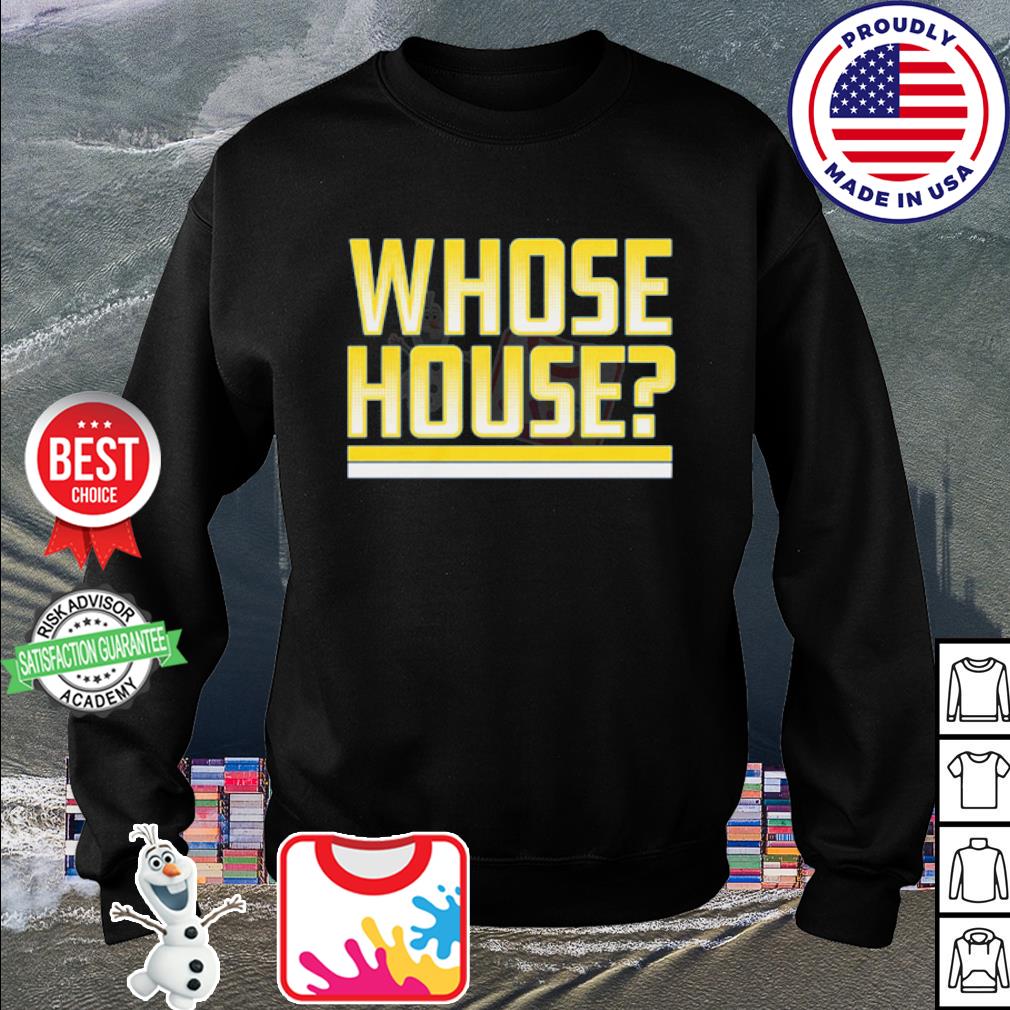 Whose House Rams House Shirt, hoodie, sweater, long sleeve and tank top