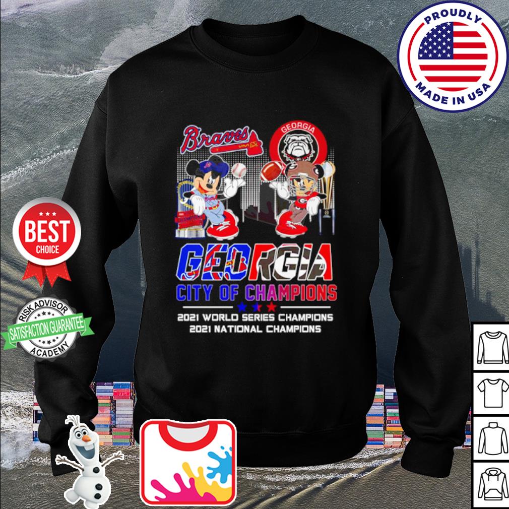 Georgia city 2021 Champion Bulldogs and Braves shirt, hoodie, sweater, long  sleeve and tank top