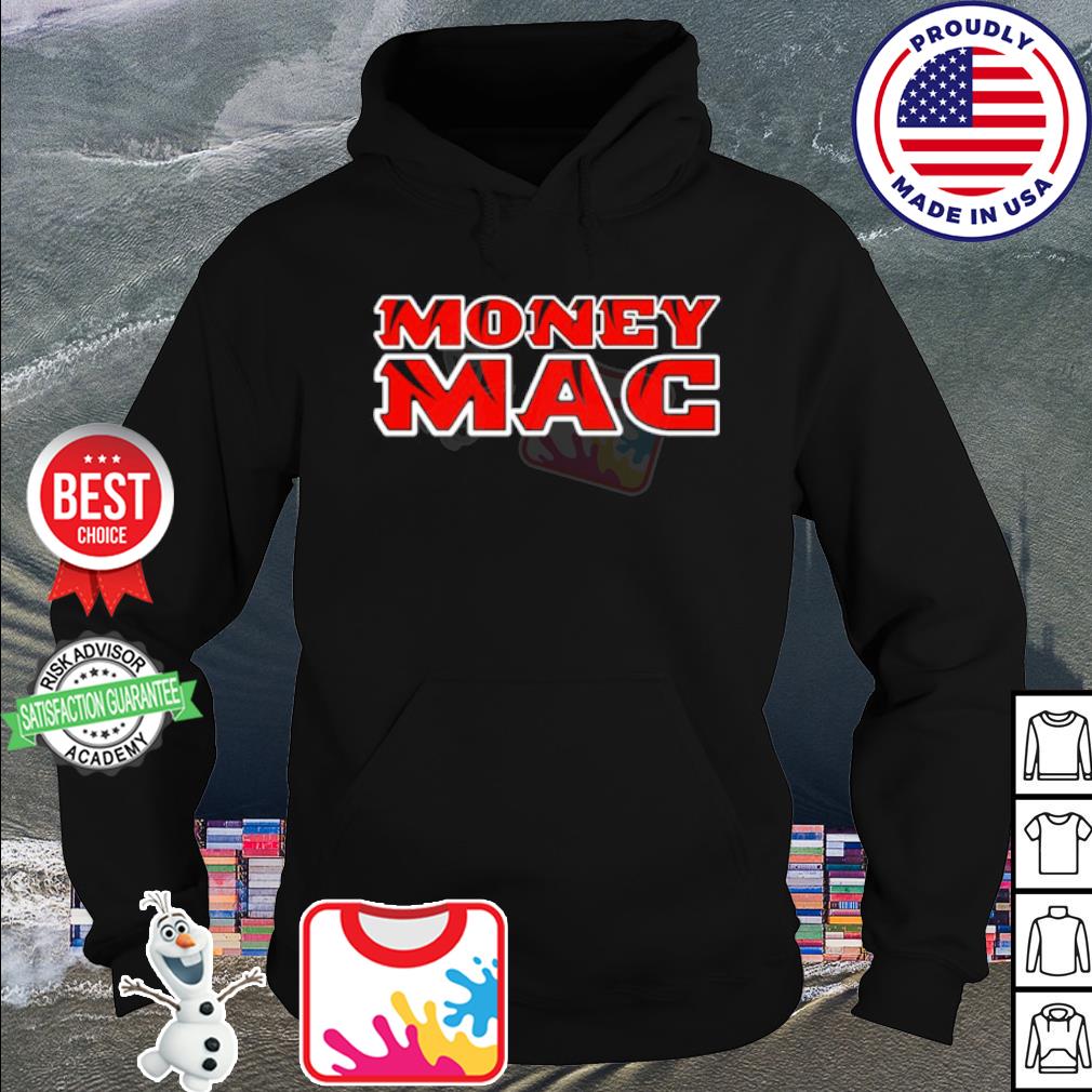 Evan McPherson Money Mac Tee Shirt, hoodie, sweater and long sleeve