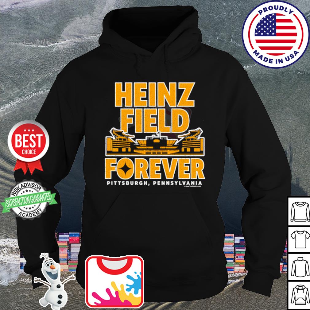 Heinz field forever shirt, hoodie, sweater, long sleeve and tank top