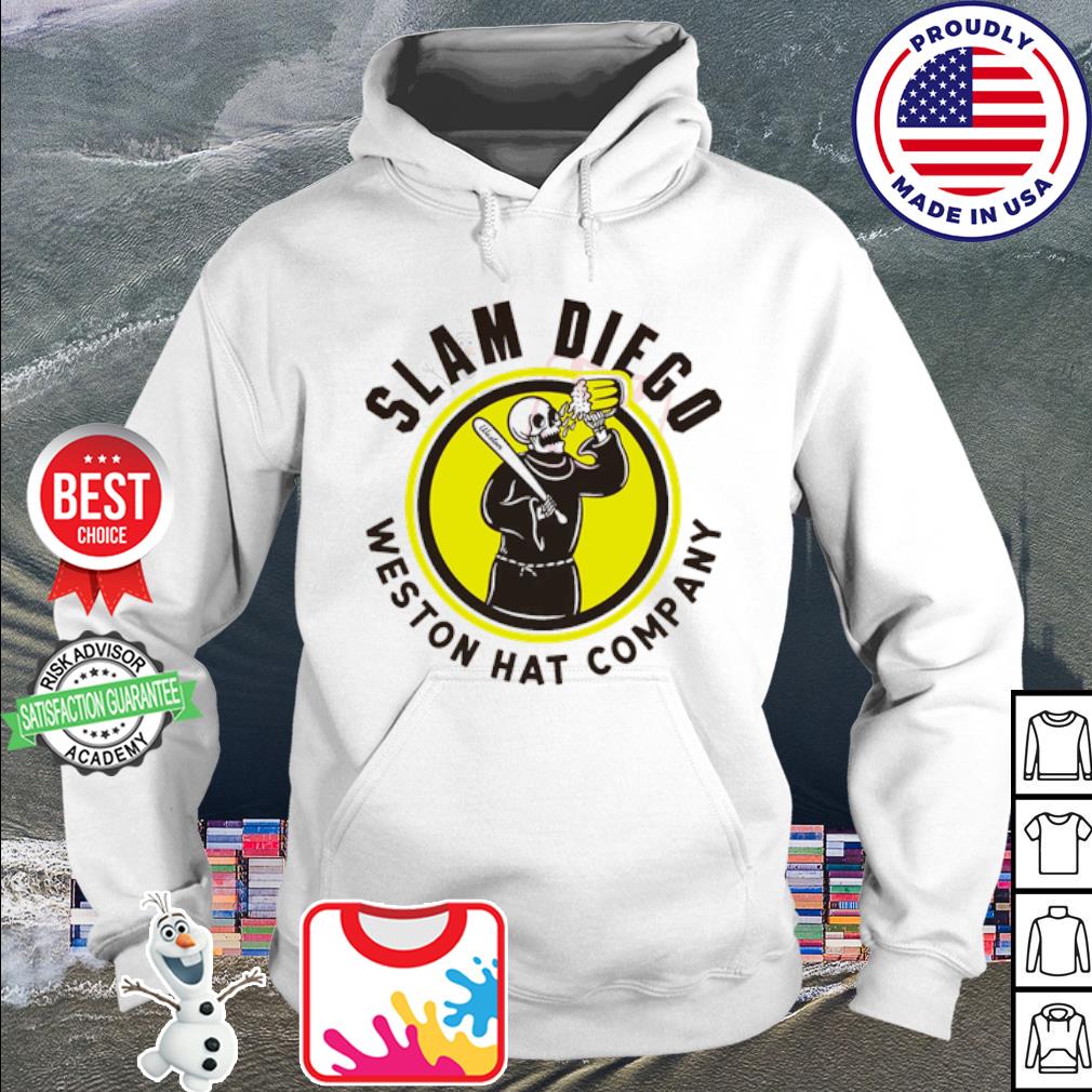 Slam Diego Weston hat Company shirt, hoodie, sweatshirt and tank top