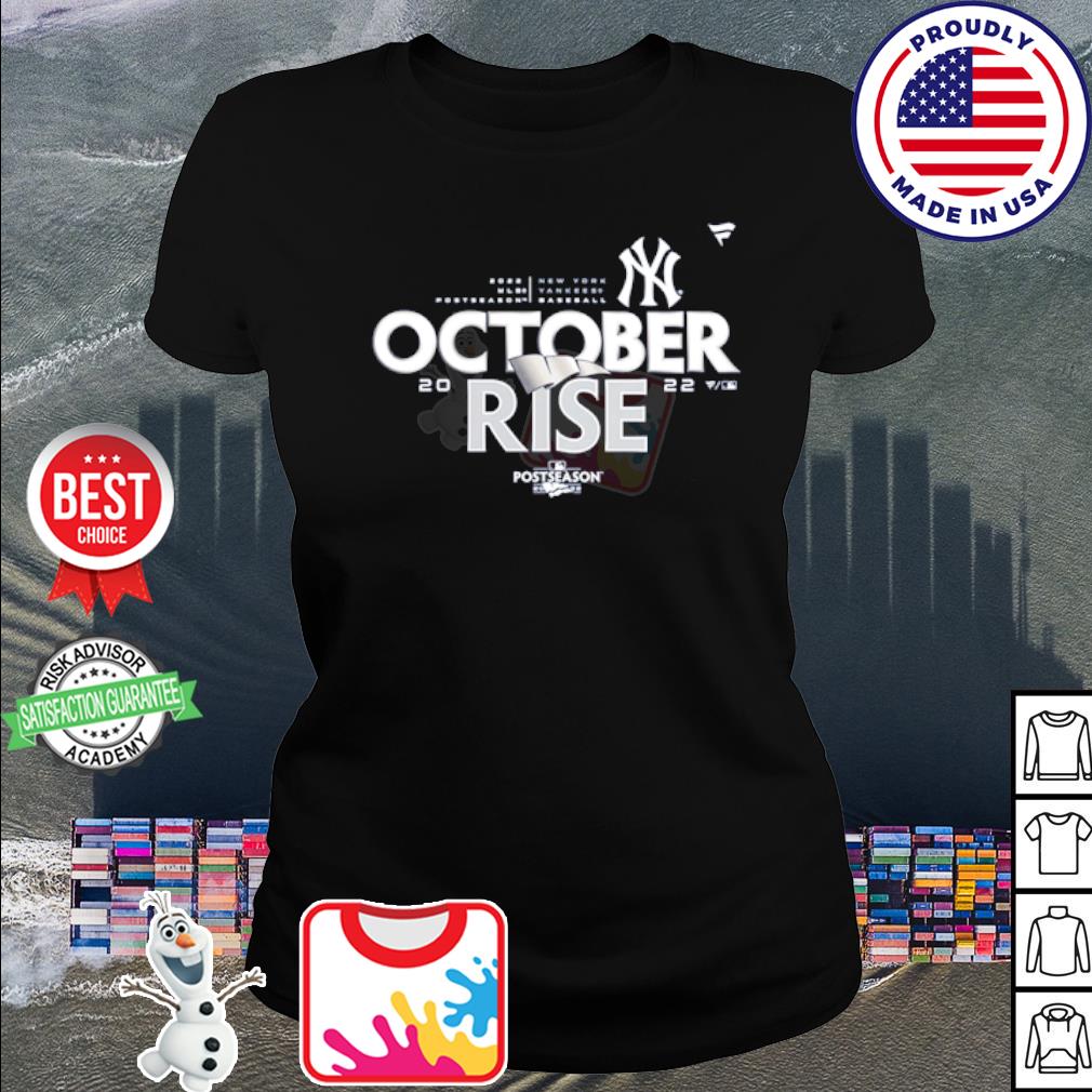 New York Yankees October Rise 2022 Postseason locker room shirt