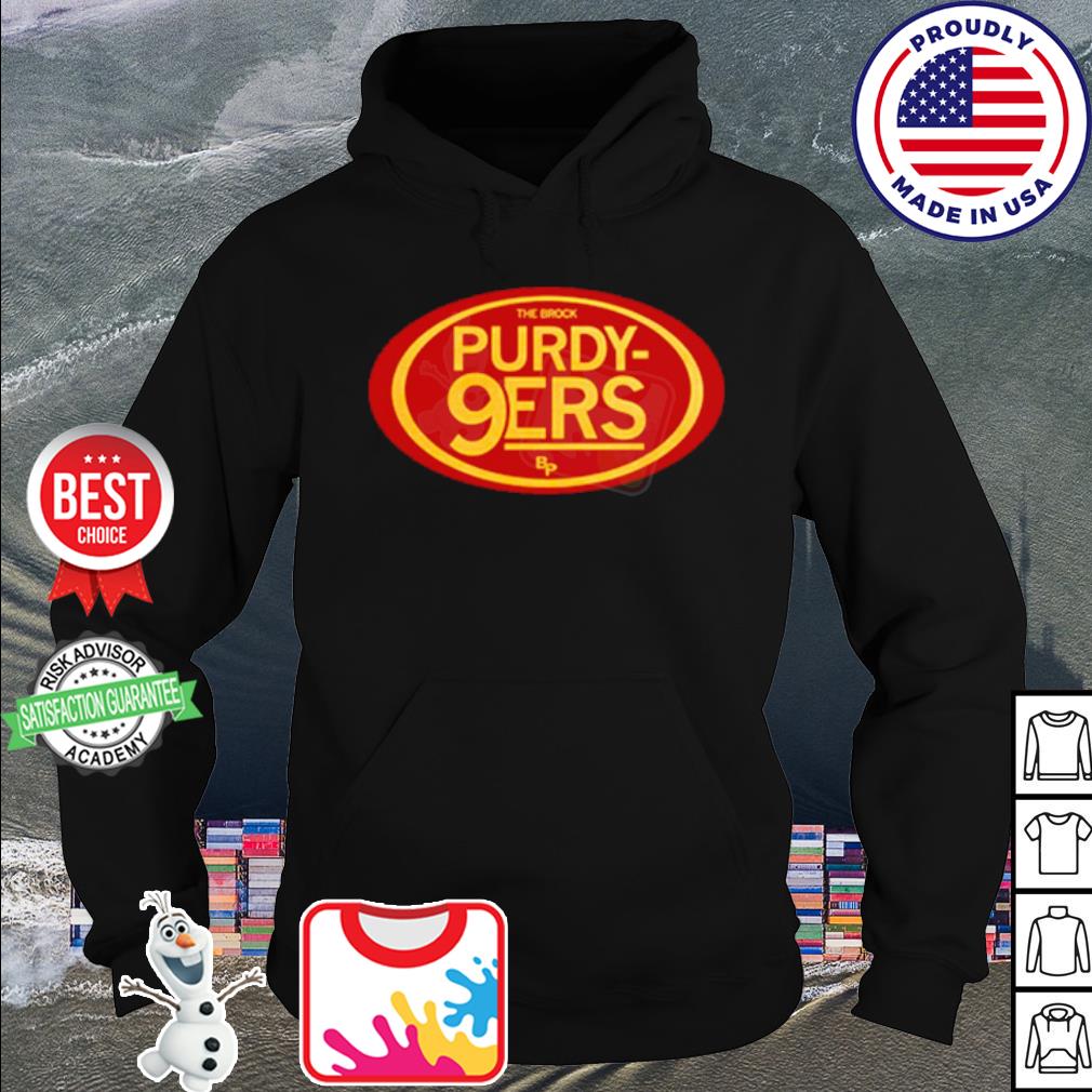 The Brock purdy 9ers shirt, hoodie, sweater, long sleeve and tank top