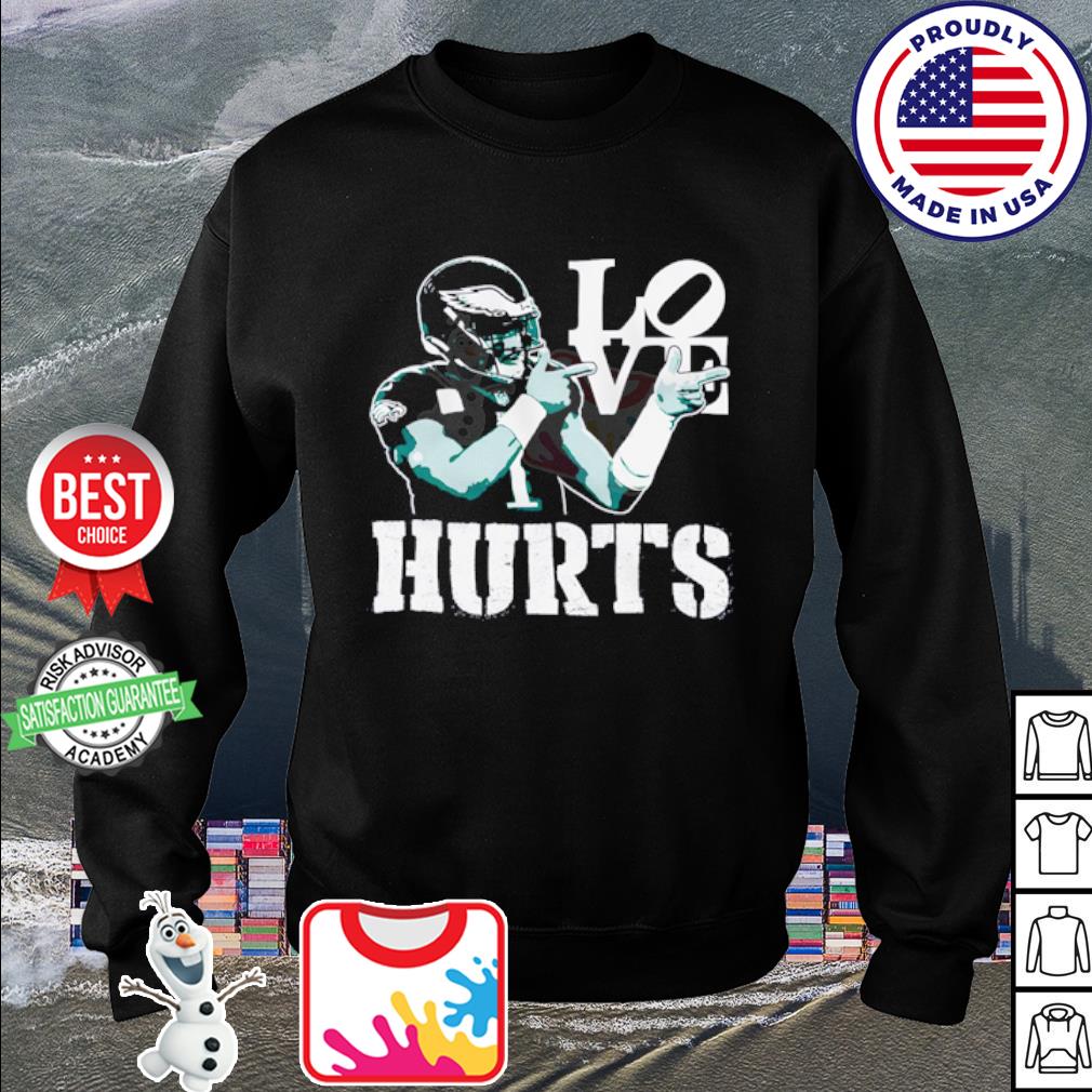 Eagles Jalen Hurts Love Hurts Shirt - Limotees