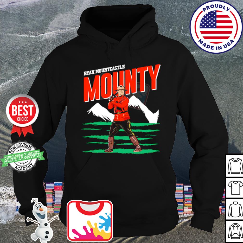 Ryan Mountcastle Mounty shirt, hoodie, sweater, long sleeve and