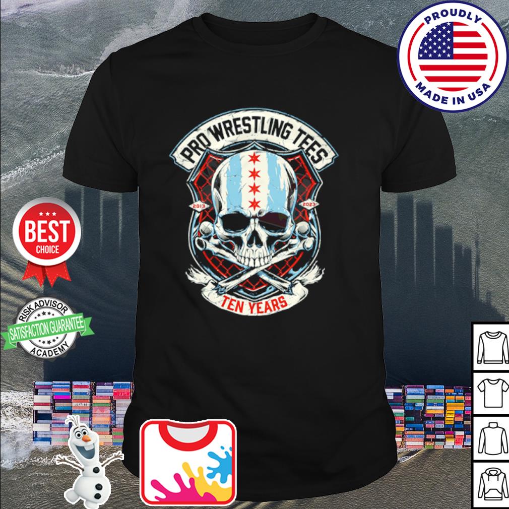 Awesome pro Wrestling Tees ten Years Strong shirt