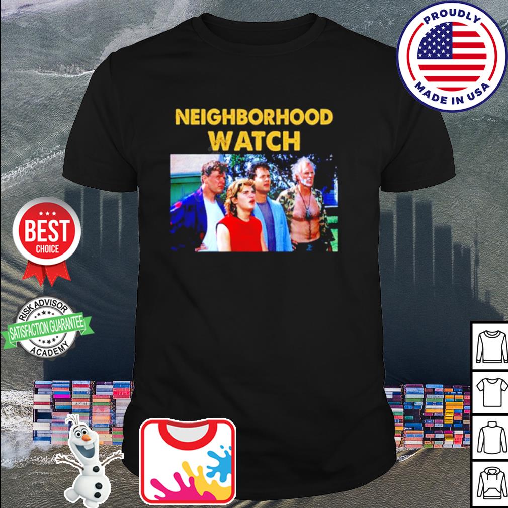 Awesome the Burbs 1989 neighborhood watch shirt
