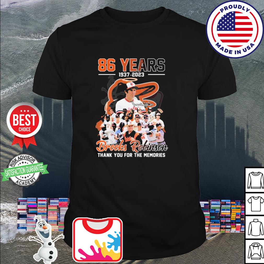 Brooks robinson 86 years 1937 2023 memories shirt, hoodie, sweater, long  sleeve and tank top