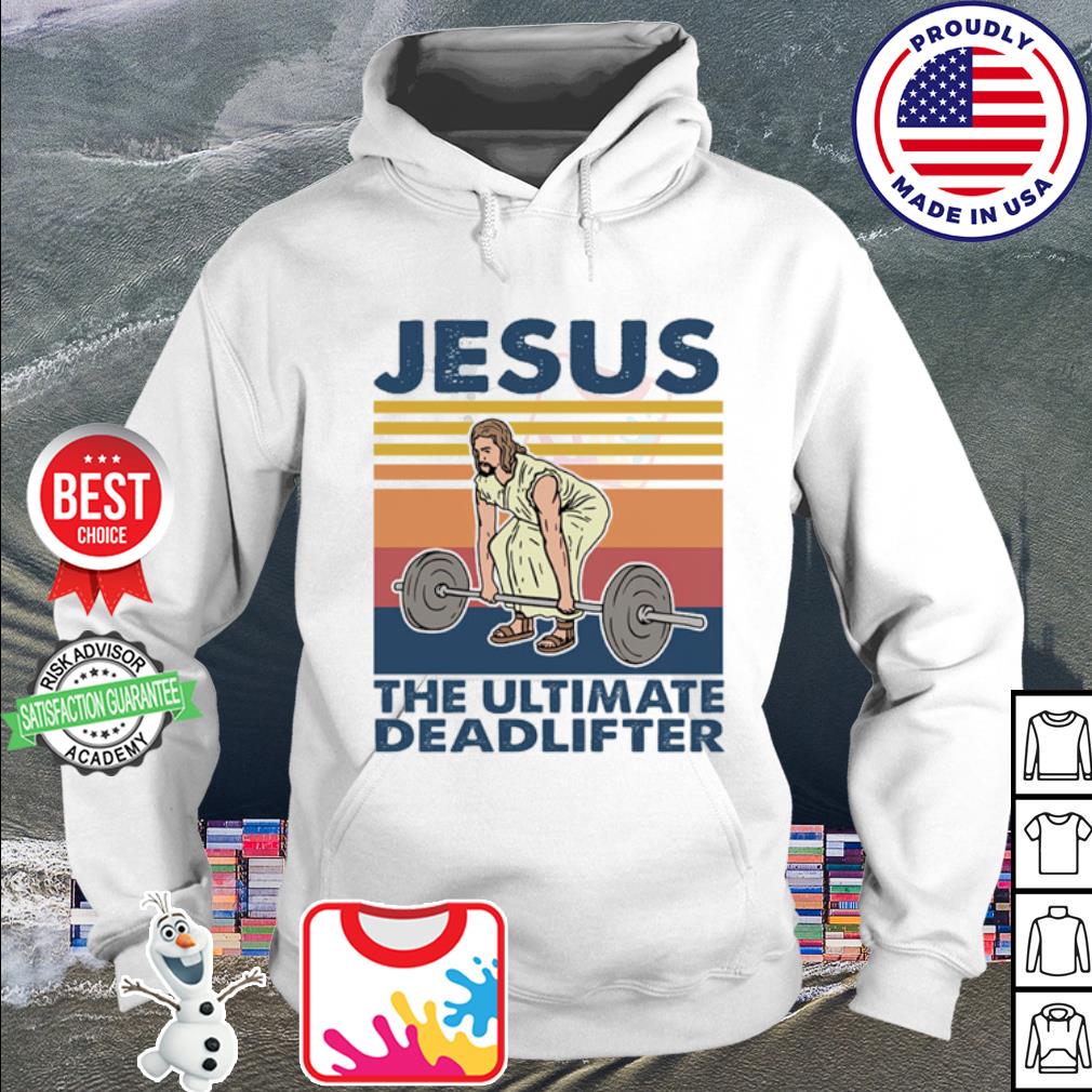 jesus the ultimate deadlifter shirt